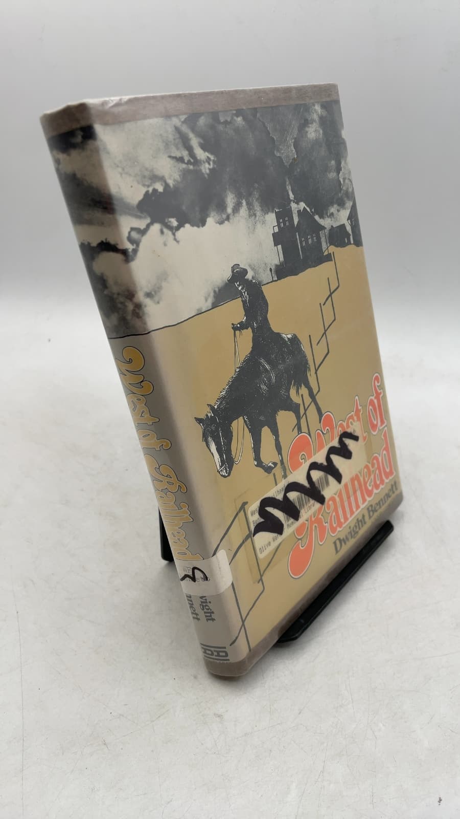 West of Railhead by Dwight Bennett - front cover