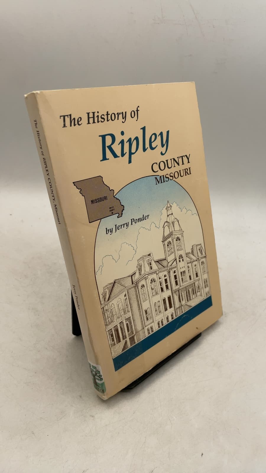 The History of Ripley County Missouri by Jerry Ponder - front cover