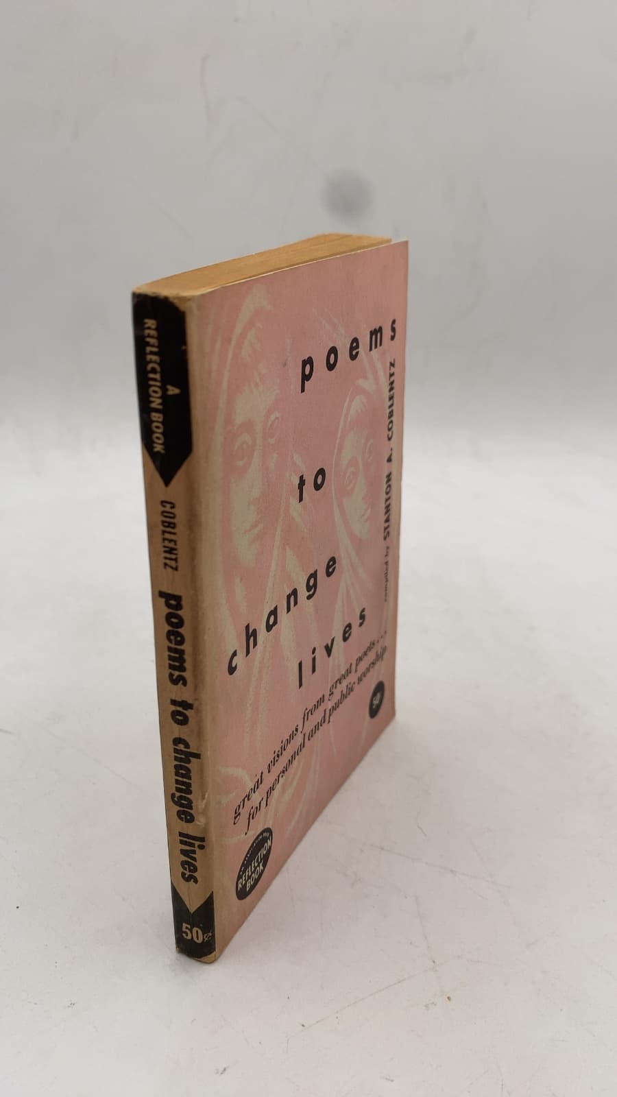 Poems to Change Lives by Stanton A. Coblentz - front cover