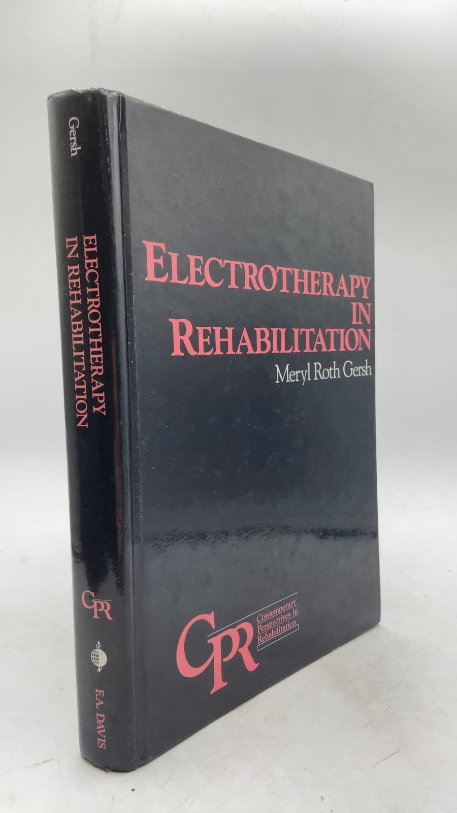 Electrotherapy in Rehabilitation by Meryl Roth Gersh - front cover