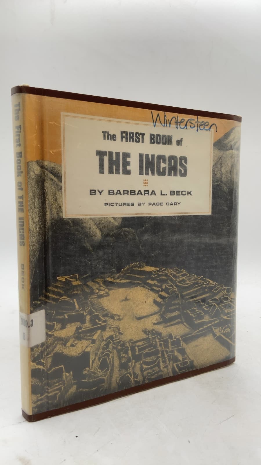 The First Book of The Incas by Barbara L. Beck - front cover