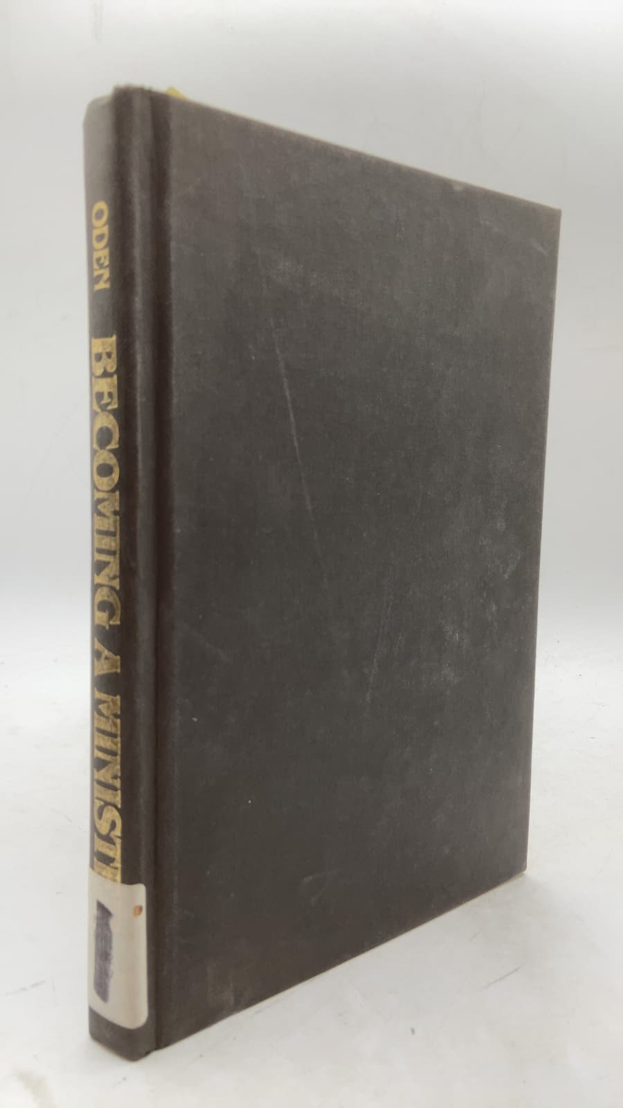 Becoming a Minister by Thomas C. Oden - front cover