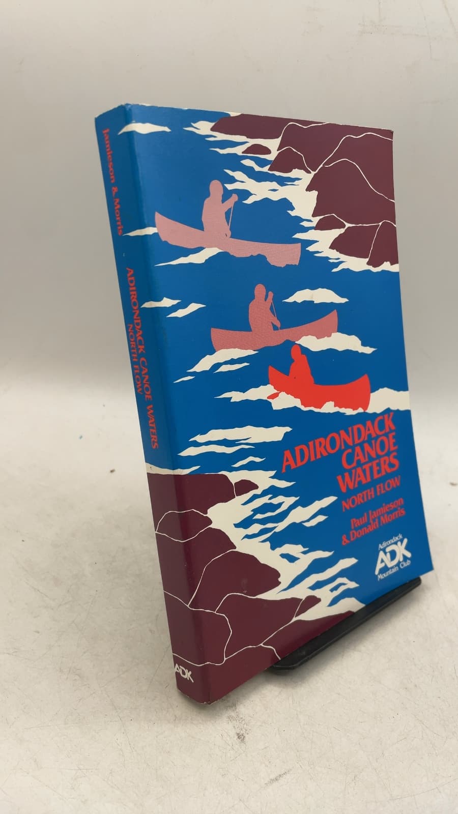 Adirondack Canoe Waters North Flow by Paul Jamieson and Donald Morris - front cover
