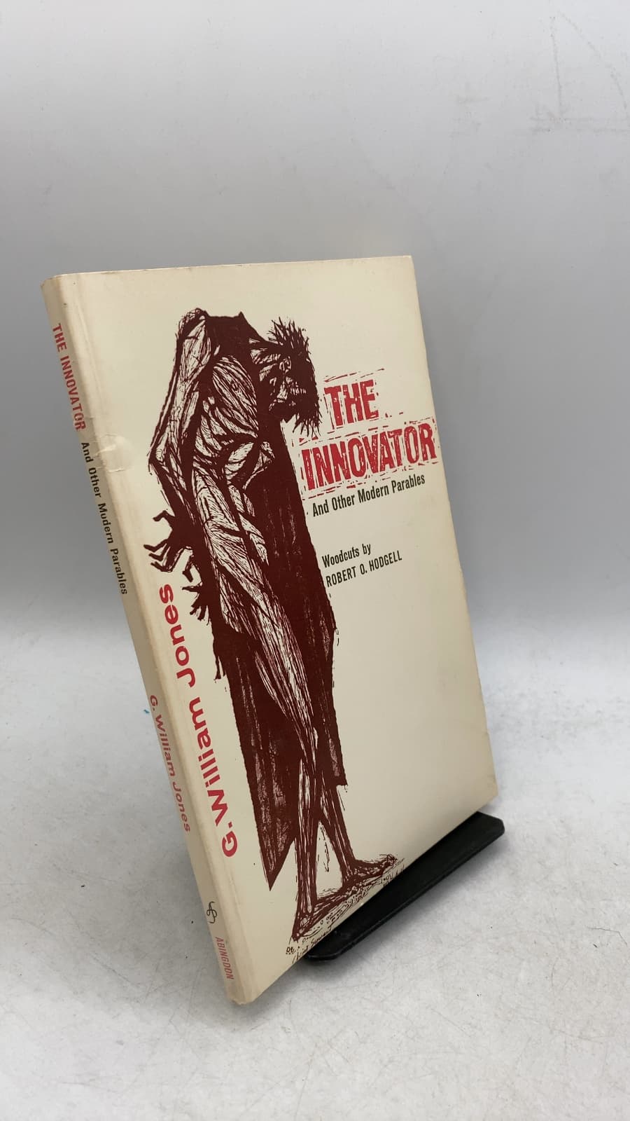 The Innovator And Other Modern Parables by G. William Jones - front cover