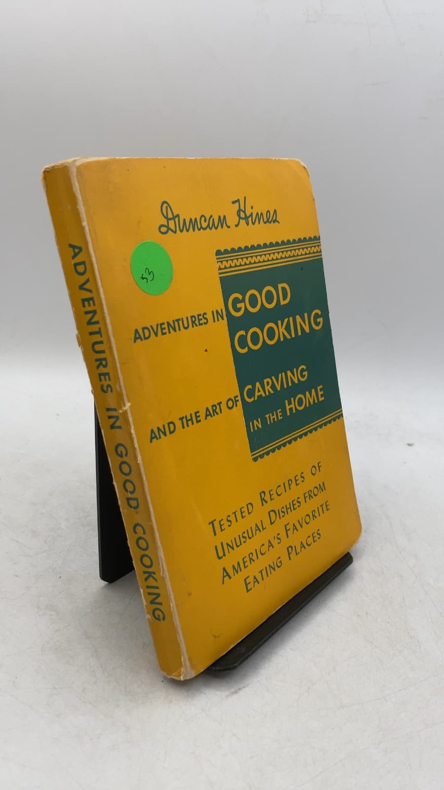 Adventures in Good Cooking and the Art of Carving in the Home by Duncan Hines - front cover