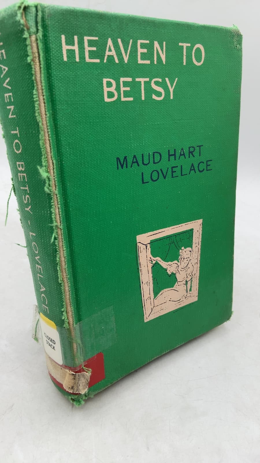 Heaven TO Betsy by Maud Hart Lovelace - front cover