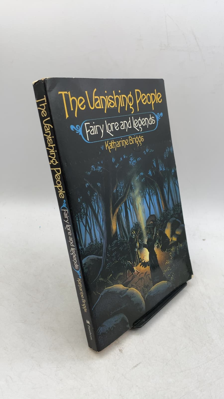 The Vanishing People: Fairy Lore and Legends by Katharine Briggs - front cover