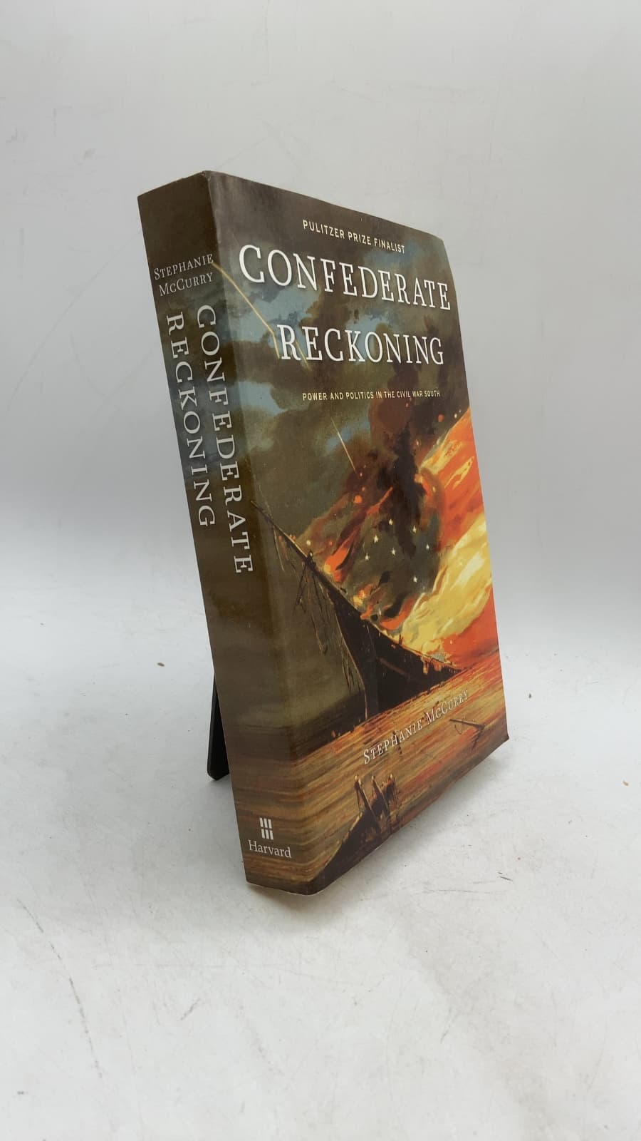 Confederate Reckoning: Power and Politics in the Civil War South by Stephanie McCurry - front cover