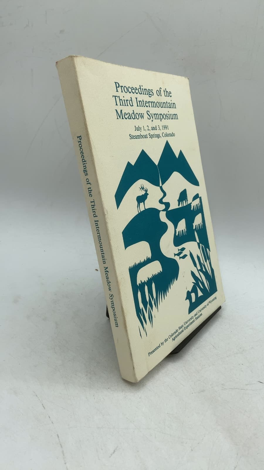 Proceedings of the Third Intermountain Meadow Symposium by E.G. Siemer (Editor) - front cover