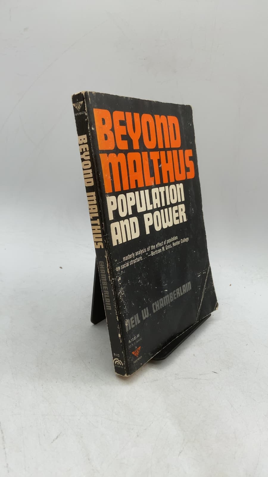 Beyond Malthus: Population and Power by Neil W. Chamberlain - front cover
