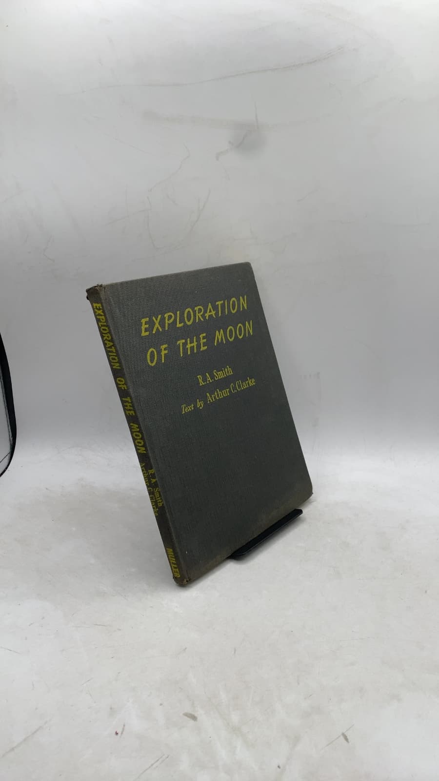 Exploration OF THE Moon by Text by Arthur C. Clarke, Illustrations by R. A. Smith - front cover