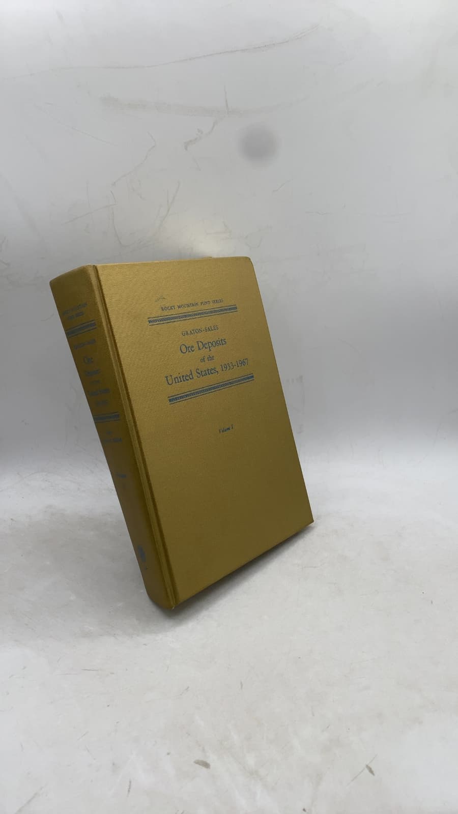 Ore Deposits of the United States, 1933-1967: The Graton-Sales Volume, Volume I by John D. Ridge, editor - front cover