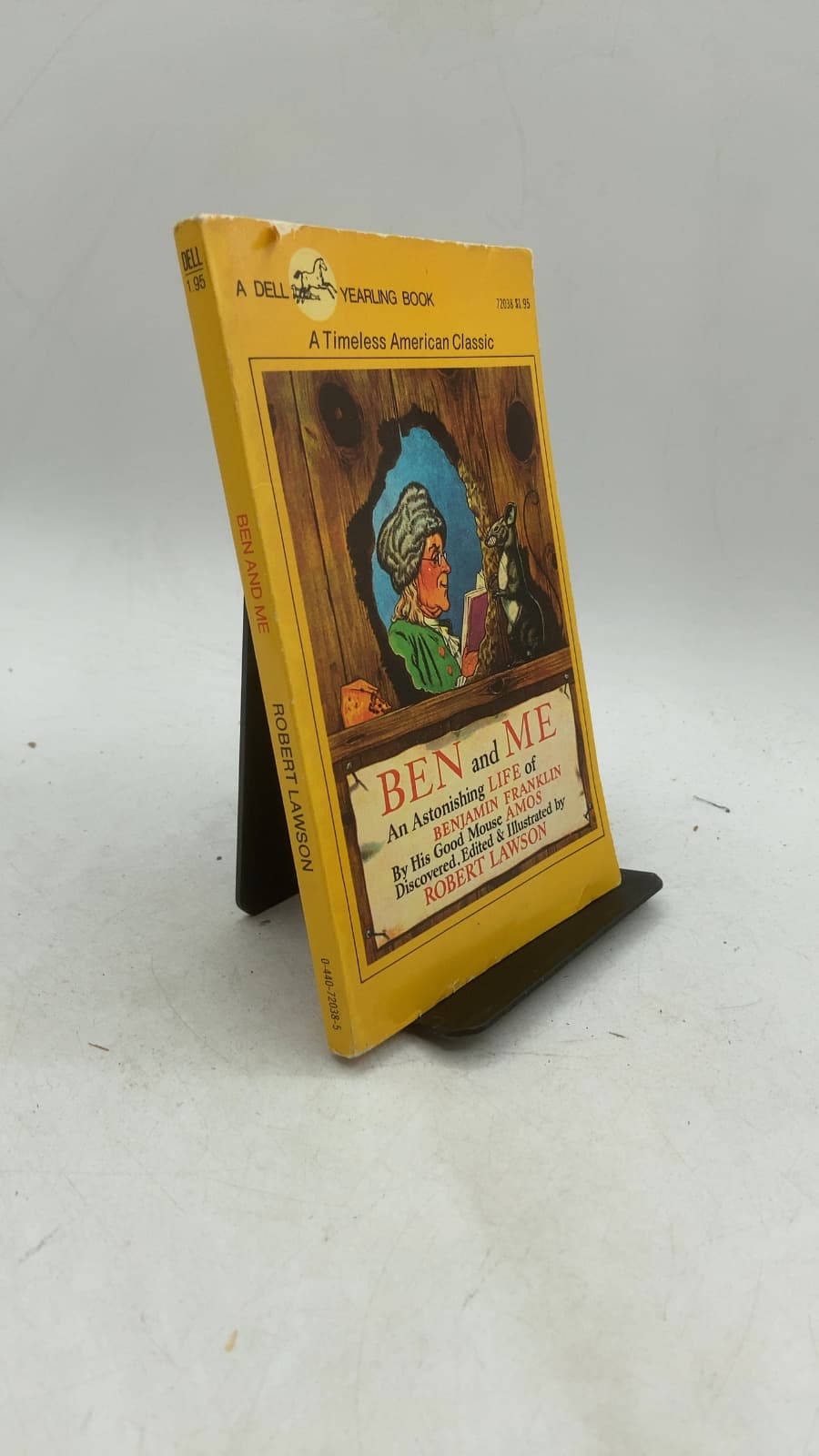 Ben and Me: A New and Astonishing Life of Benjamin Franklin as written by his Good Mouse Amos by Robert Lawson - front cover