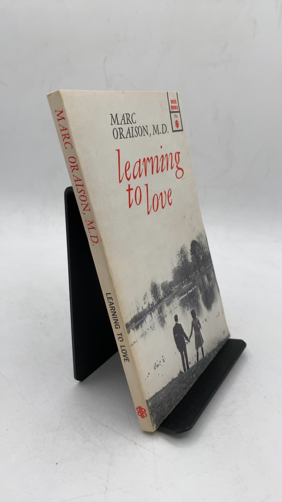Learning to Love: Frank Advice for Young Catholics by Marc Oraison, M.D. - front cover