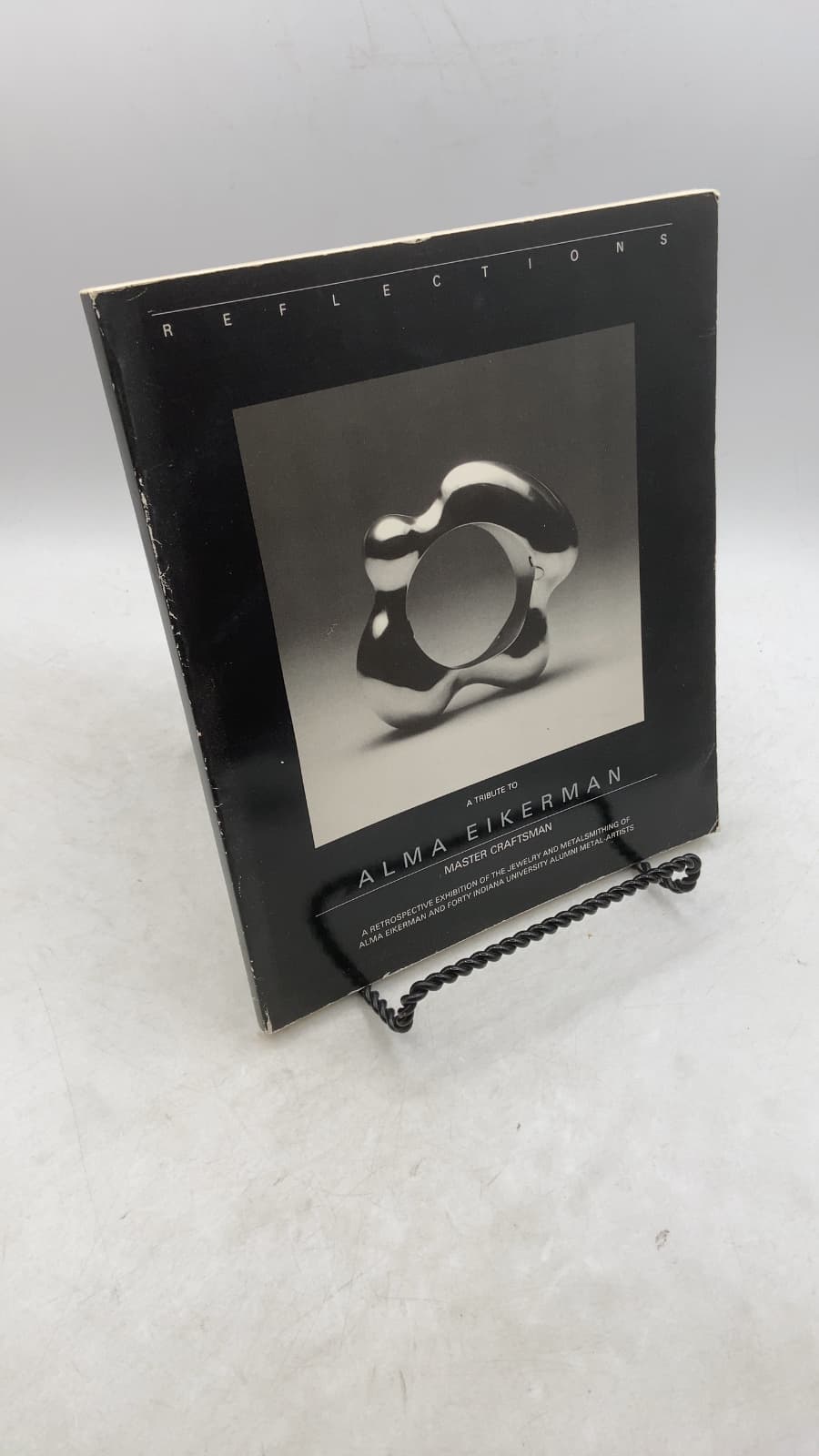 Reflections: A Tribute to Alma Eikerman, Master Craftsman by Constance L. Bowen - front cover