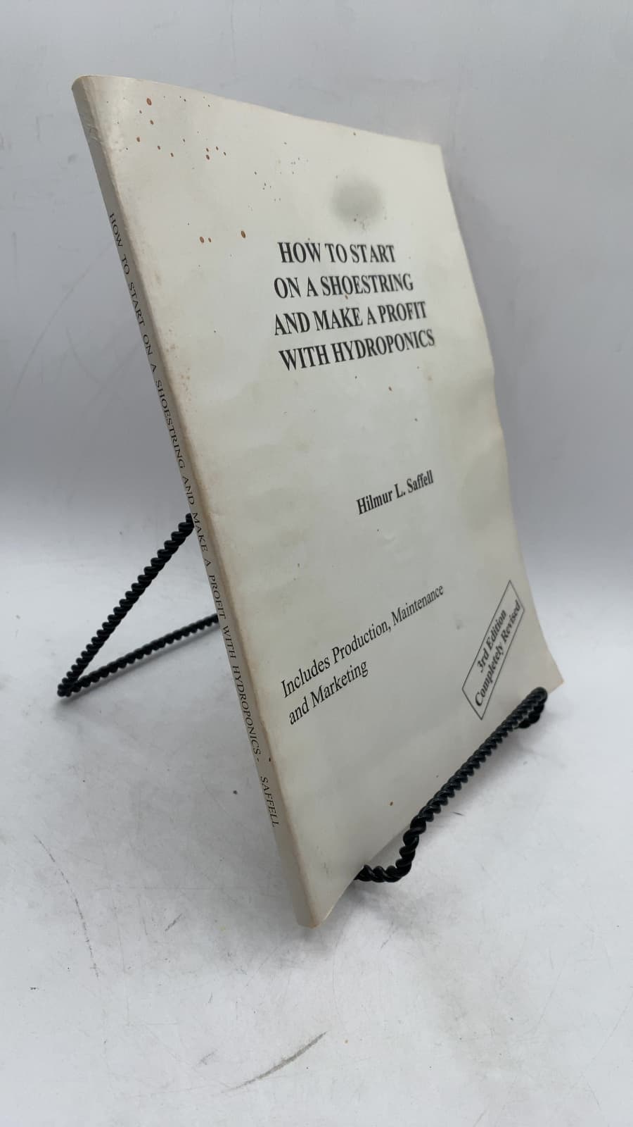 How to Start on a Shoestring and Make a Profit with Hydroponics by Hilnur L. Saffell - front cover