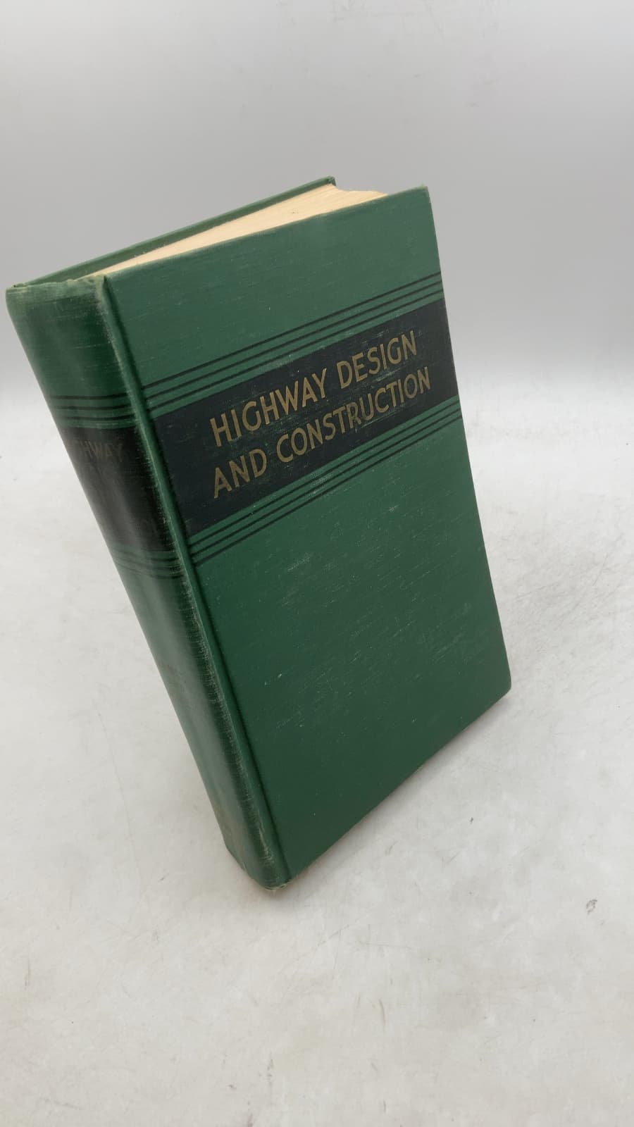 Highway Design AND Construction by Arthur G. Bruce AND John Clarkeson - front cover