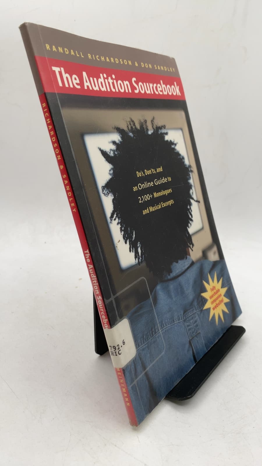 The Audition Sourcebook: Do's, Don'ts, and an Online Guide to 2,100+ Monologues and Musical Excerpts by Randall Richardson and Don Sandley - front cover
