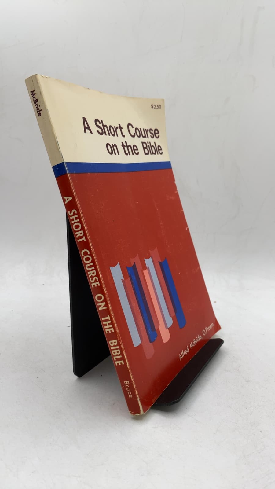 A Short Course on the Bible by Alfred McBride, O.Praem. - front cover