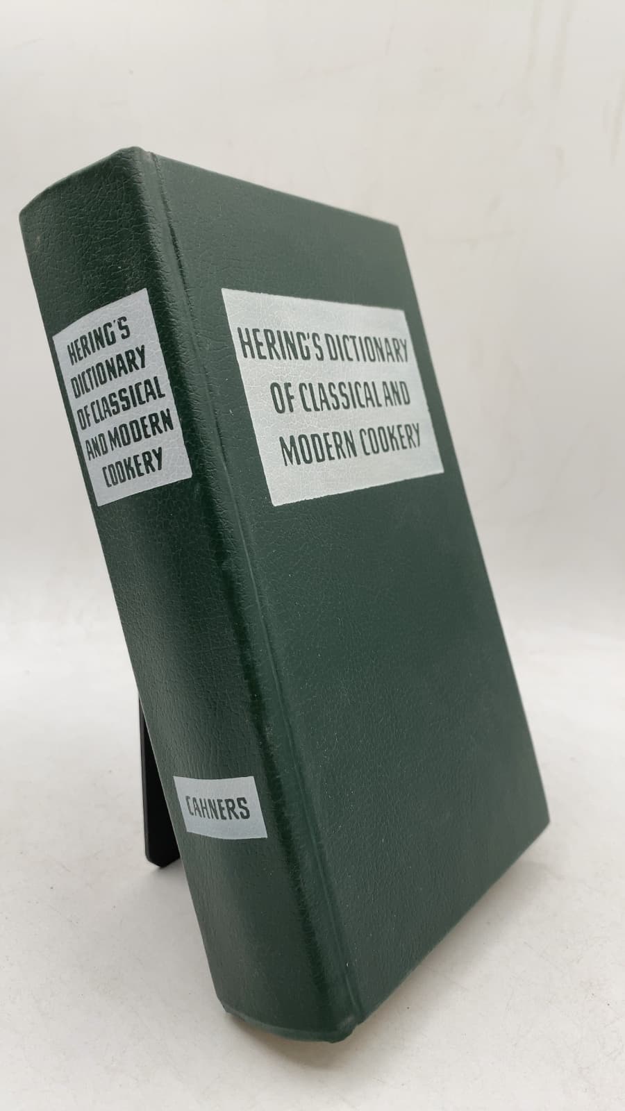 Hering's Dictionary of Classical and Modern Cookery by Edited and translated by Walter Bickel (original by Richard Hering) - front cover