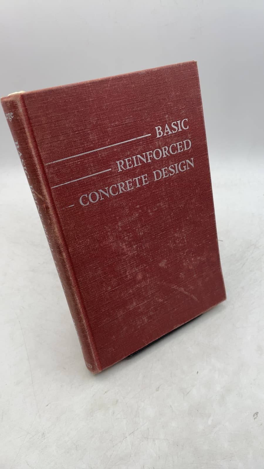 Basic Reinforced Concrete Design: A Problems Method Approach by George Elwyn Large, C.e. - front cover