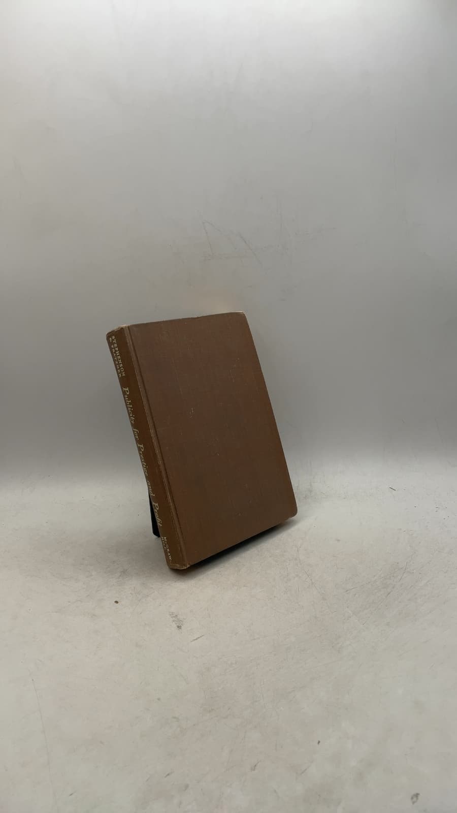 Publicity for Prestige and Profit by Howard Stephenson, Wesley Fiske Pratzner - front cover