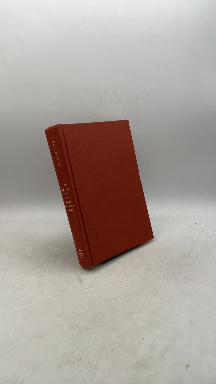 THE Motion OF THE Body Through Space by Lionel Shriver - front cover