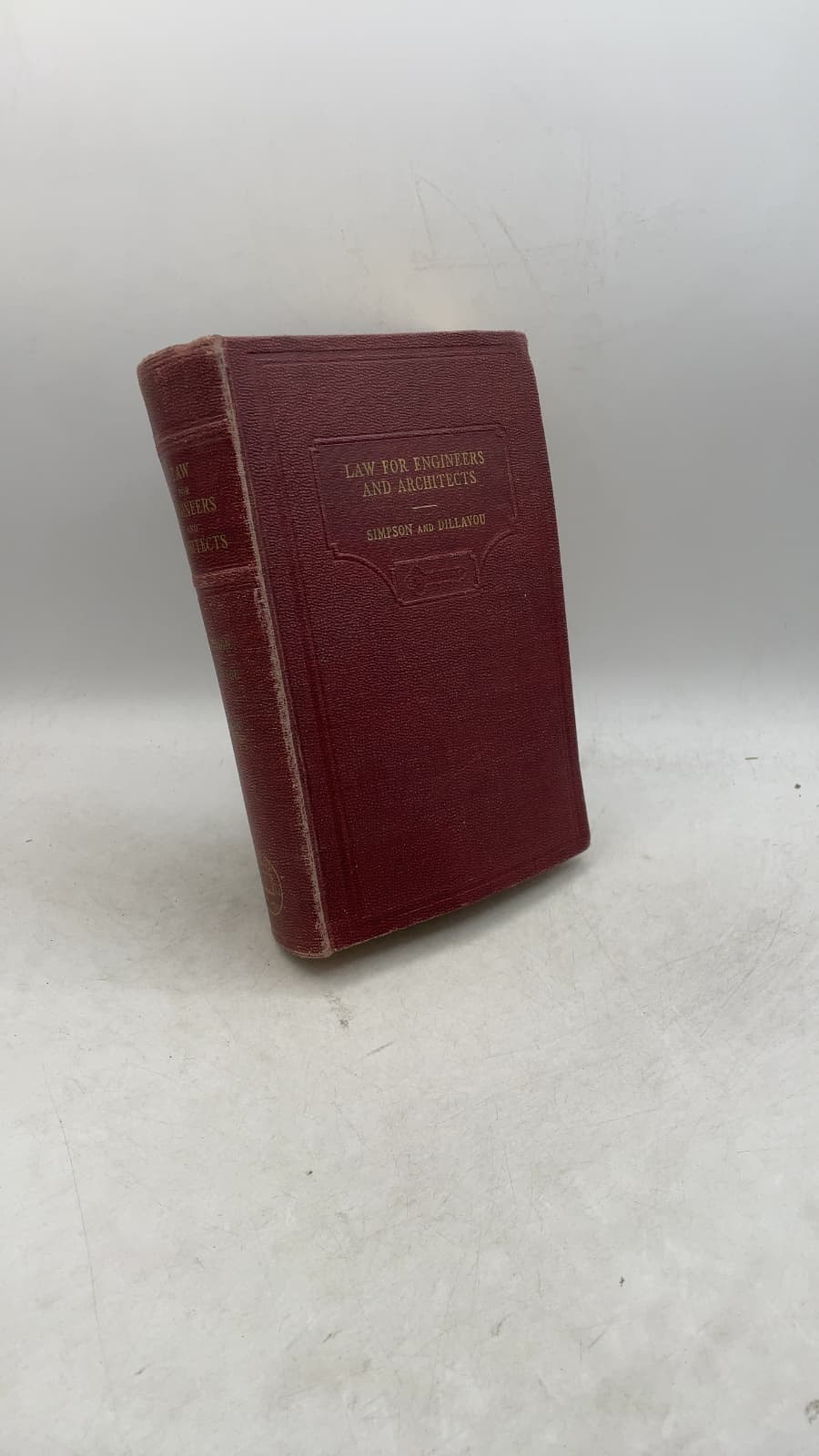 LAW FOR Engineers AND Architects by Laurence P. Simpson AND Essel R. Dillavou - front cover