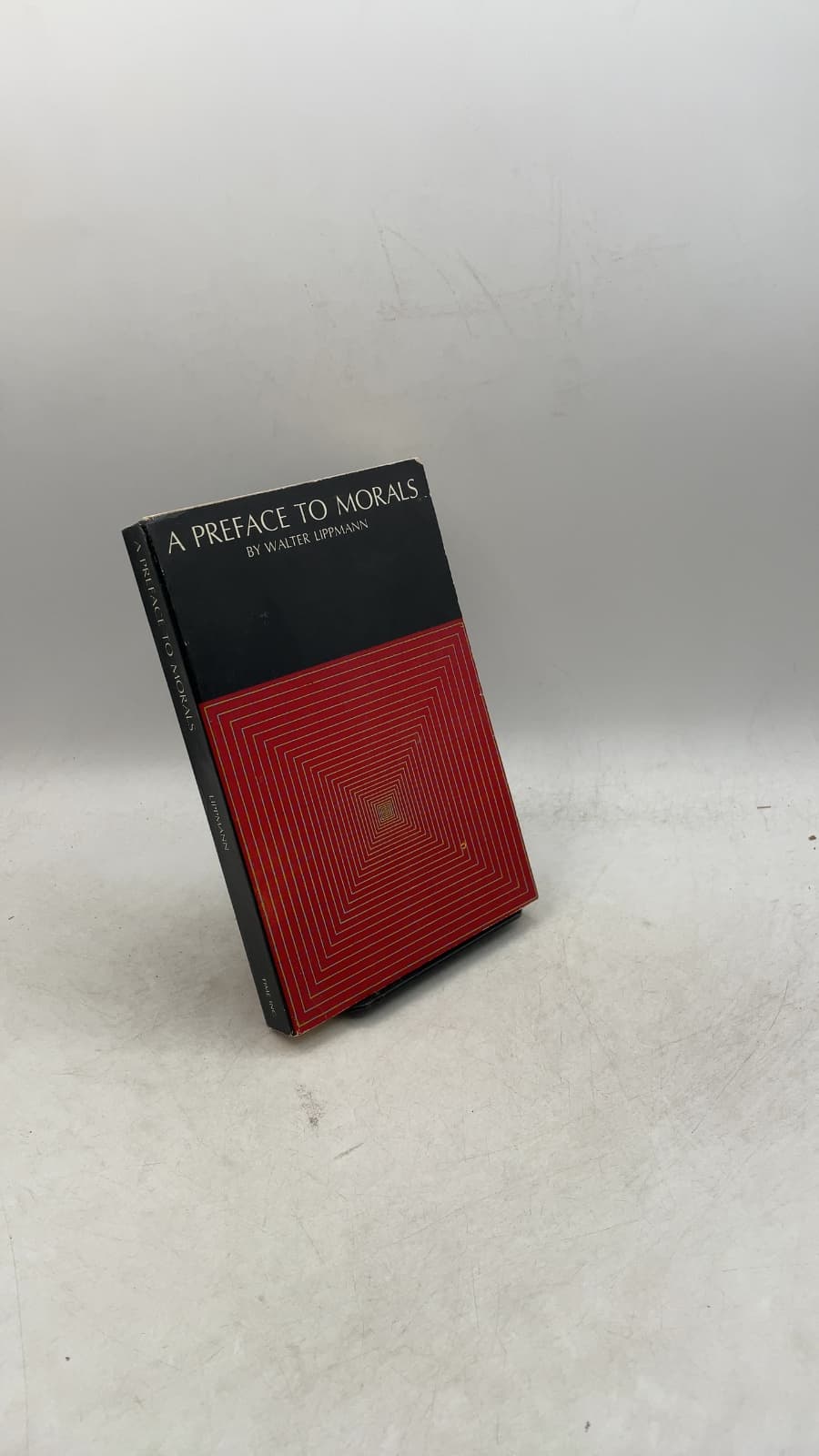 A Preface to Morals by Walter Lippmann - front cover