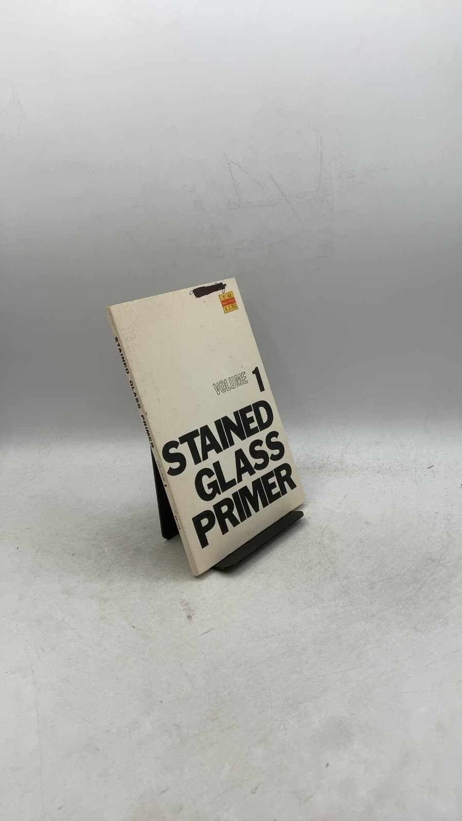 Stained Glass Primer Volume 1: The Basic Skills by Peter Mollica - front cover