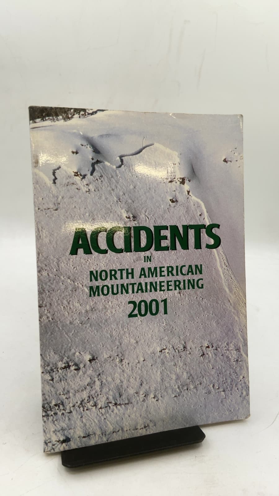 Accidents in North American Mountaineering 2001 by The American Alpine Club - front cover