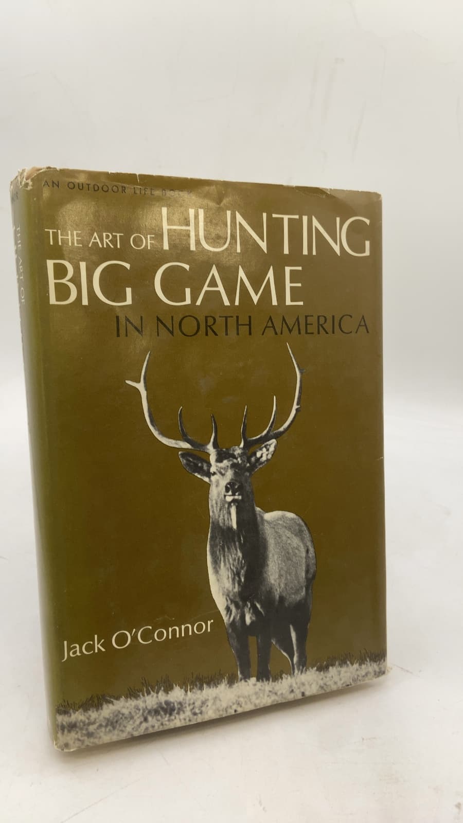 The Art of Hunting Big Game in North America by Jack O'Connor - front cover