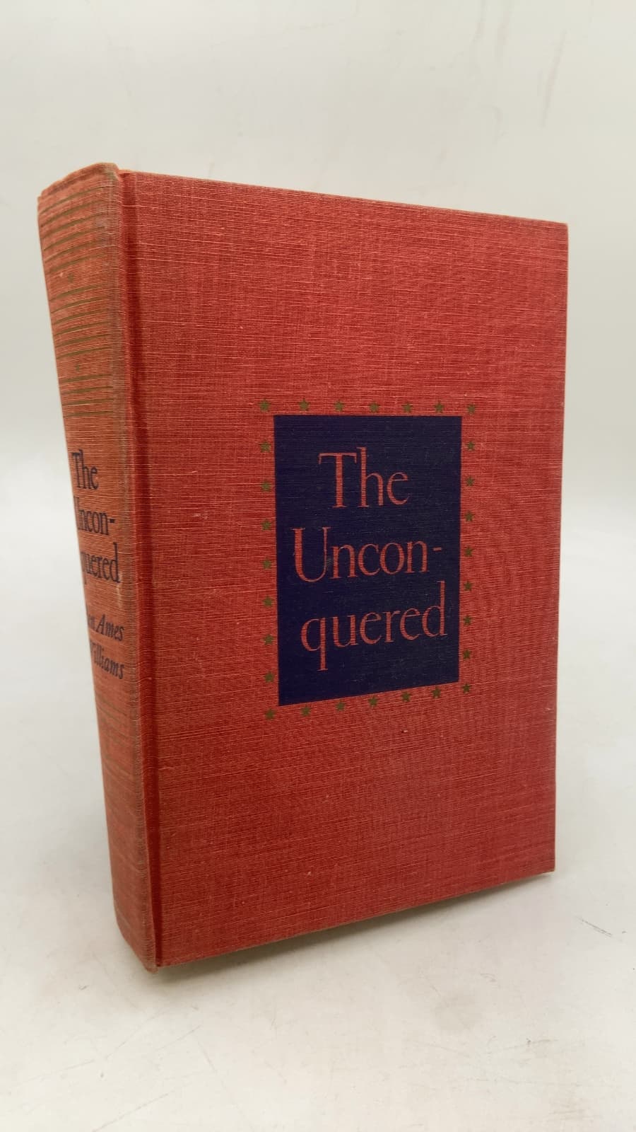 The Unconquered by Ben Ames Williams - front cover