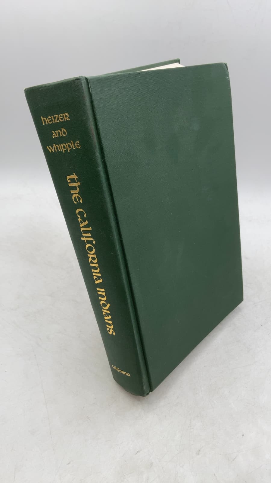 The California Indians: A Source Book by R. F. Heizer and M. A. Whipple - front cover