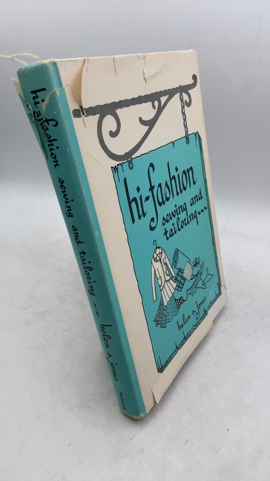 hi-fashion sewing and tailoring by helen s. jones - front cover