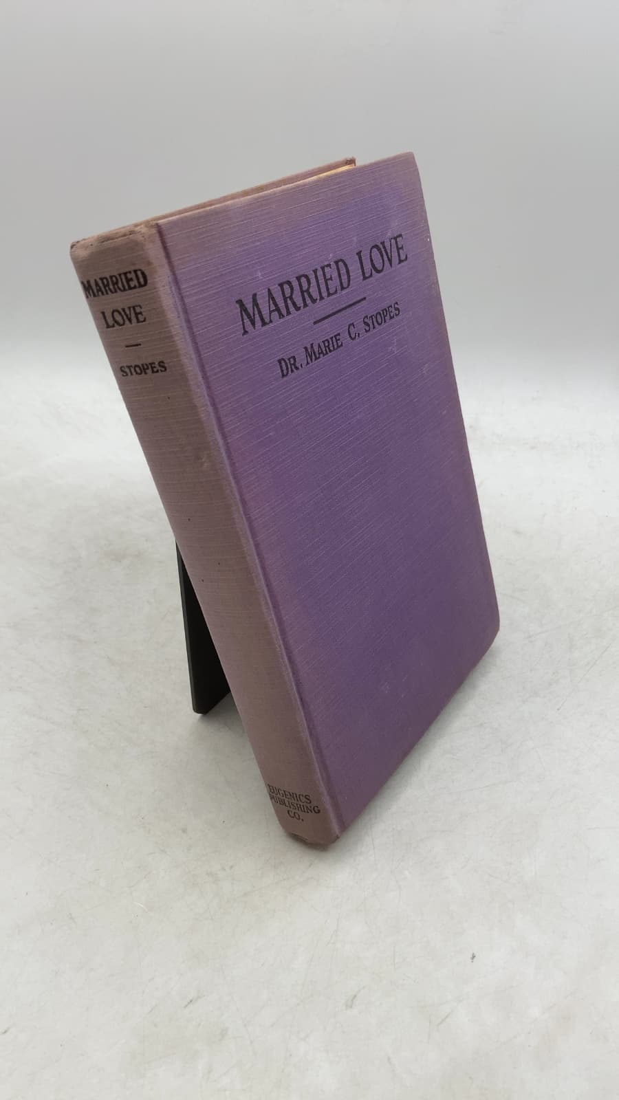 Married Love: A New Contribution to the Solution of Sex Difficulties by Marie Carmichael Stopes - front cover