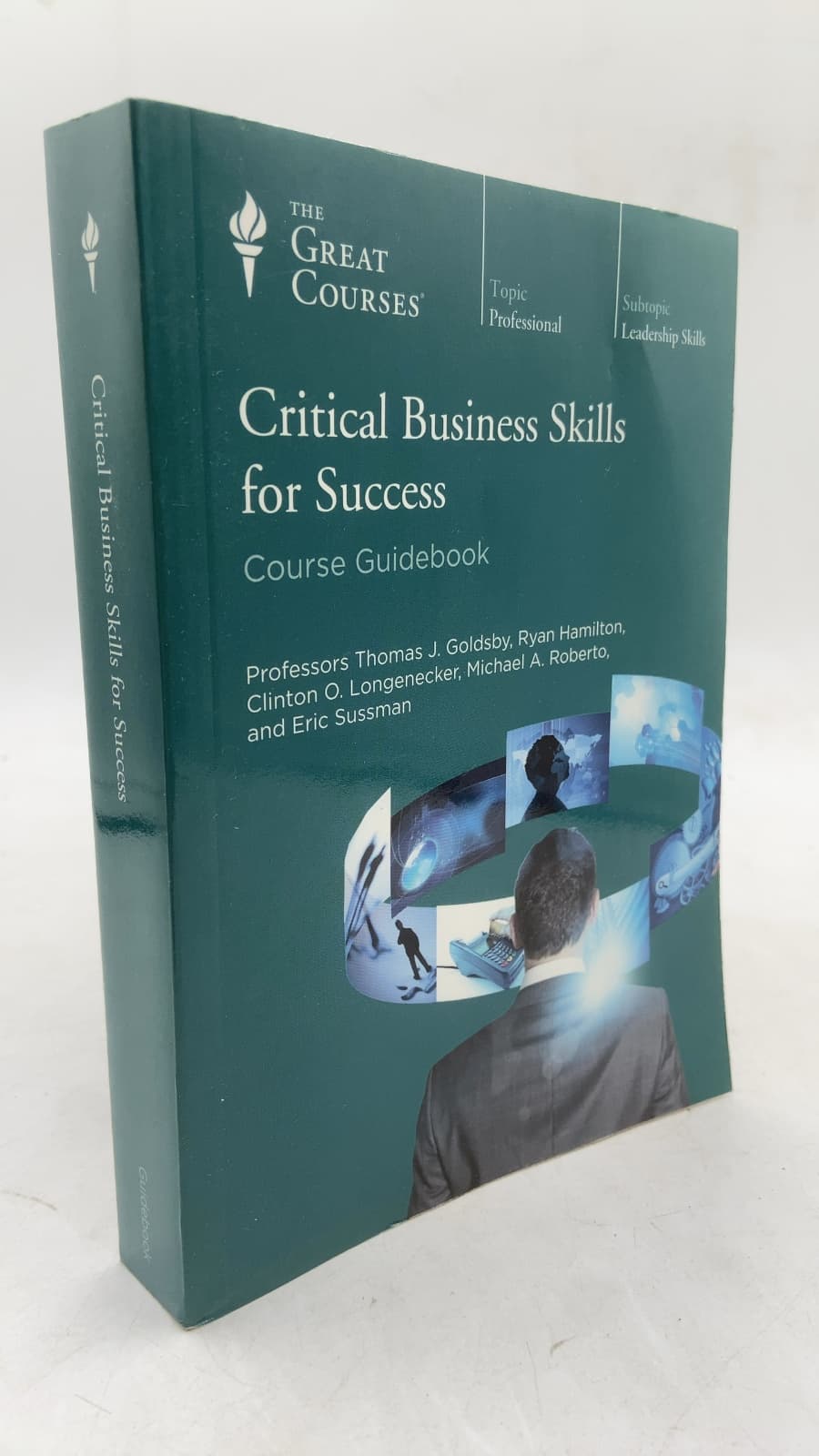 Critical Business Skills for Success: Course Guidebook by Various Professors - front cover