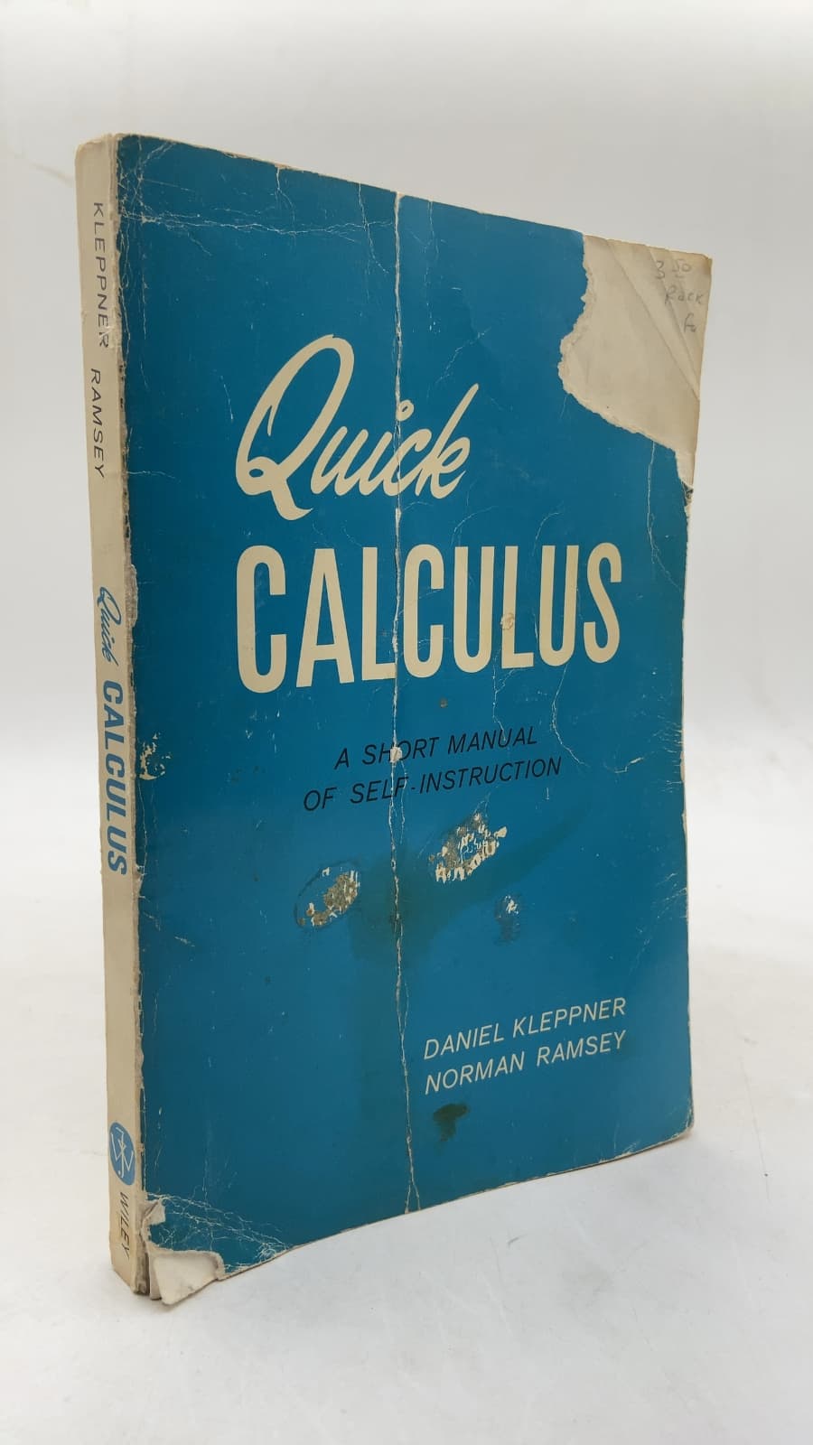 Quick Calculus: A Short Manual of Self Instruction by Daniel Kleppner and Norman Ramsey - front cover
