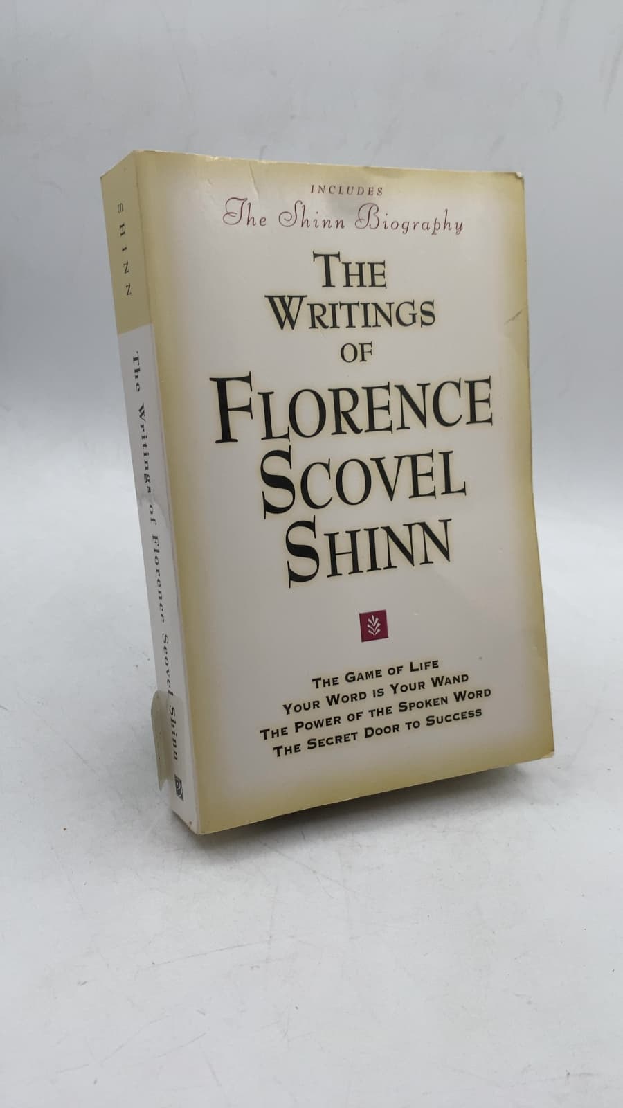 The Writings of Florence Scovel Shinn by Florence Scovel Shinn - front cover
