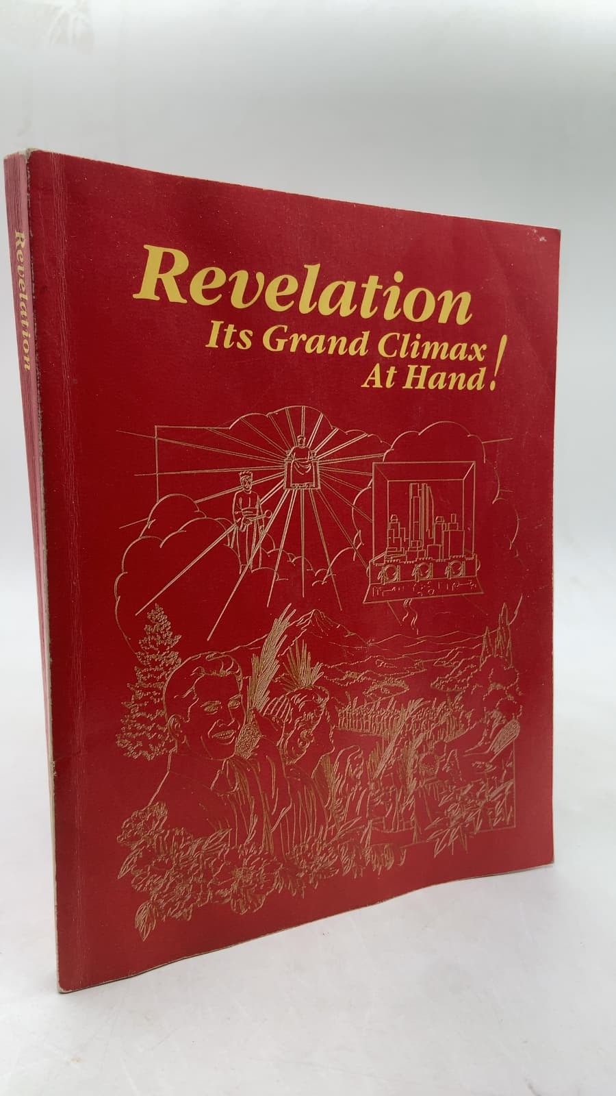 Revelation: Its Grand Climax At Hand! by Watch Tower Bible and Tract Society - front cover