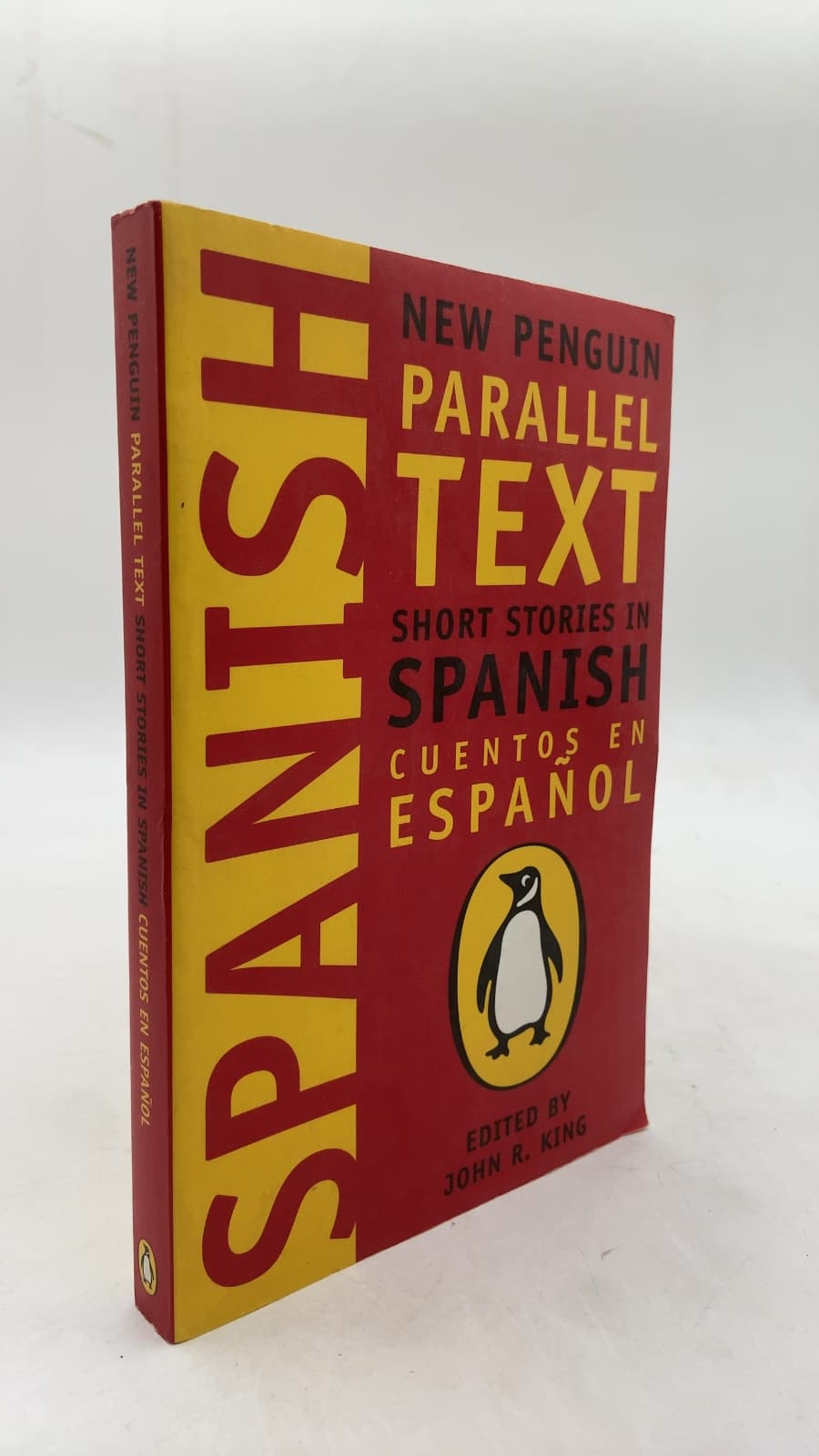 Short Stories in Spanish (Cuentos en Español) by Edited by John R. King - front cover