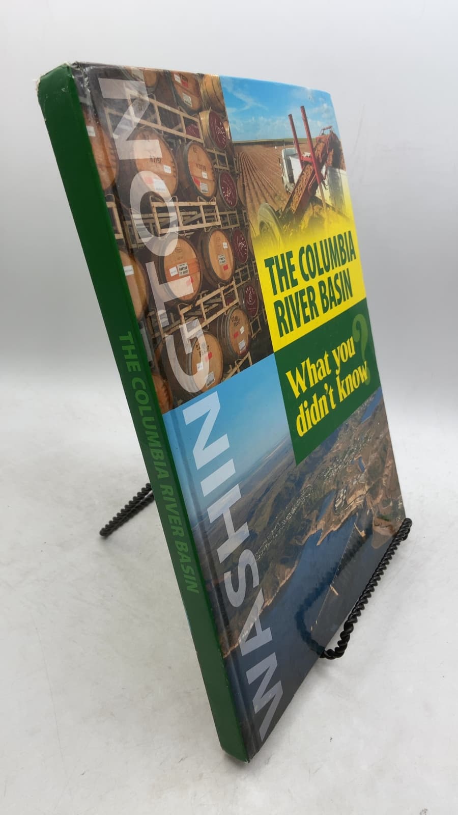 THE COLUMBIA RIVER BASIN What you didn't know. by John Hite - front cover
