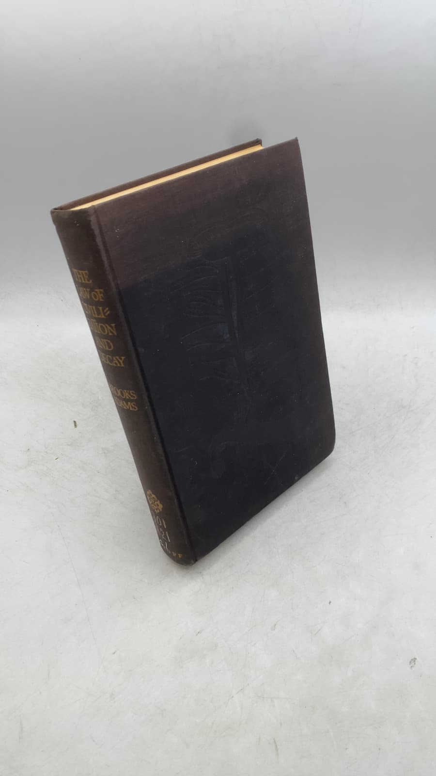 The Law of Civilization and Decay: An Essay on History by Brooks Adams - front cover