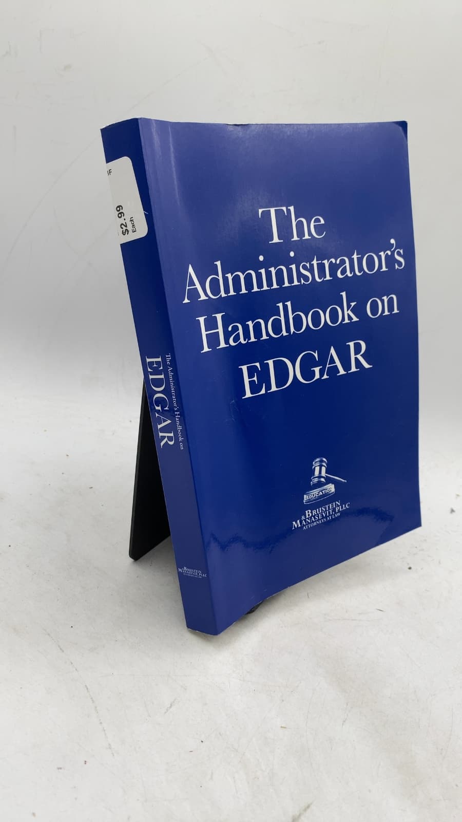 The Administrator's Handbook on EDGAR by Brustein & Manasevit, PLLC - front cover