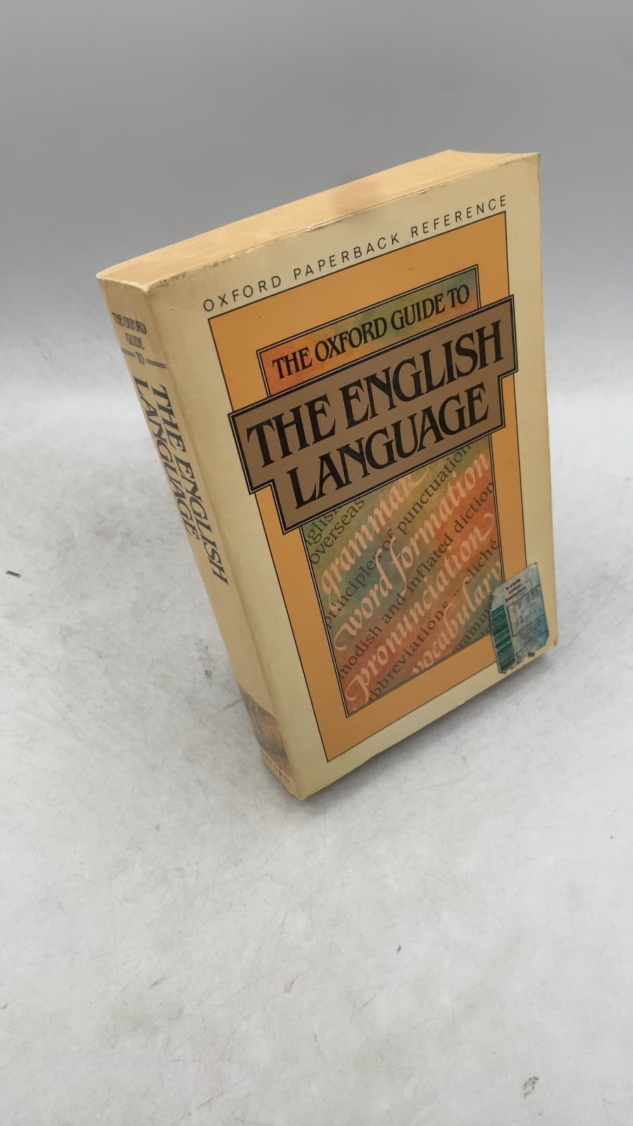 The Oxford Guide to the English Language by E. S. C. Weiner and J. M. Hawkins - front cover
