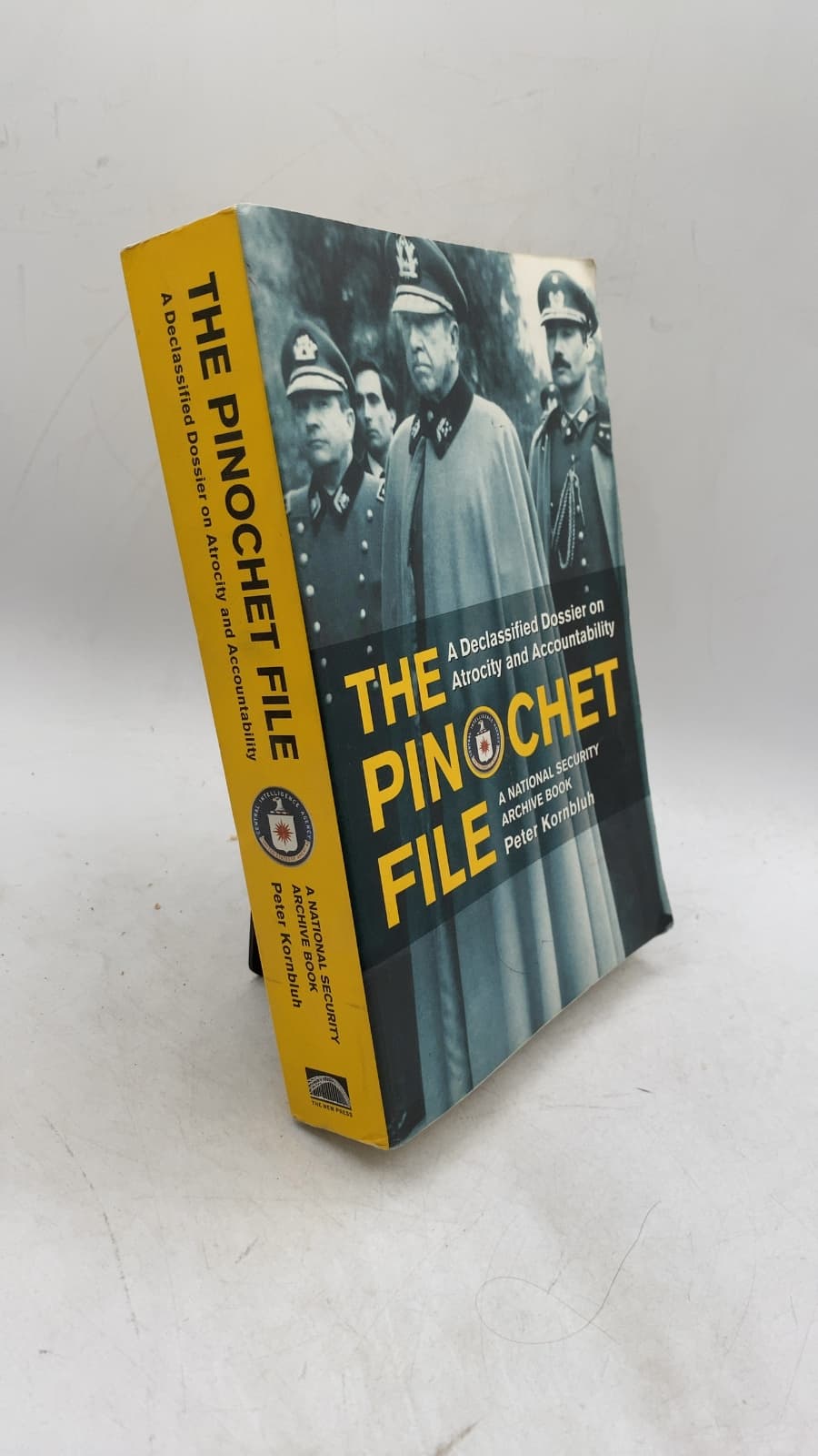 The Pinochet File: A Declassified Dossier on Atrocity and Accountability by Peter Kornbluh - front cover