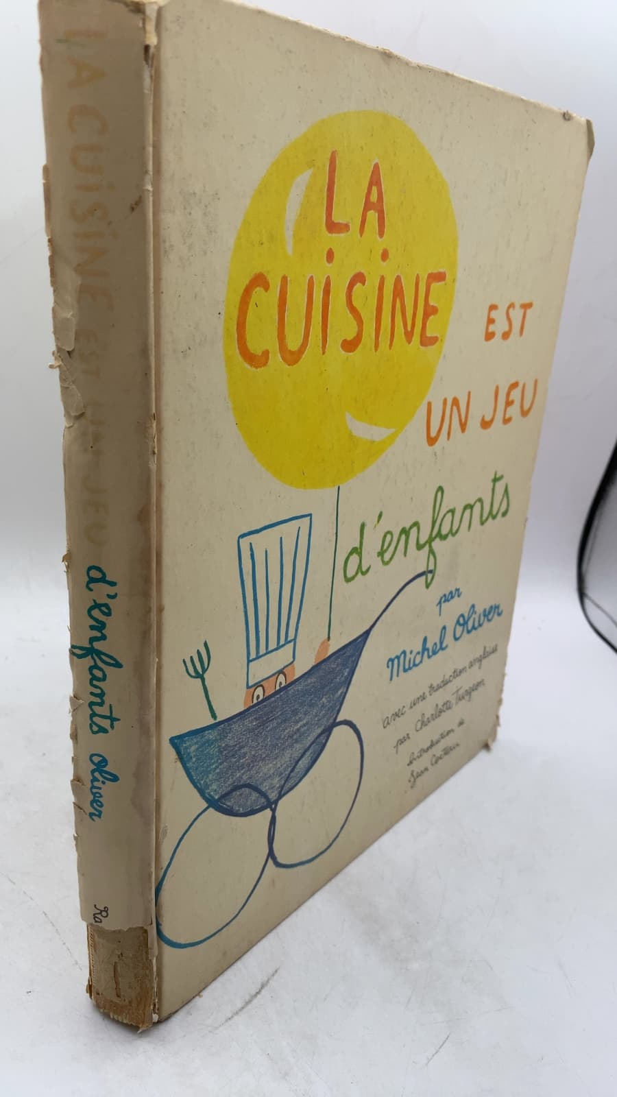 La Cuisine est un Jeu d'Enfants by Michel Oliver - front cover