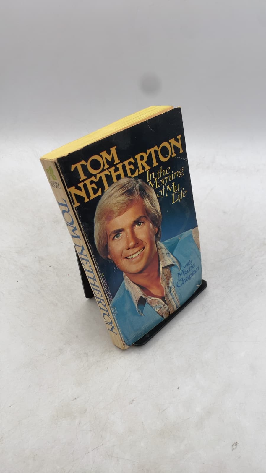 In the Morning of My Life by Tom Netherton with Marie Chapian - front cover