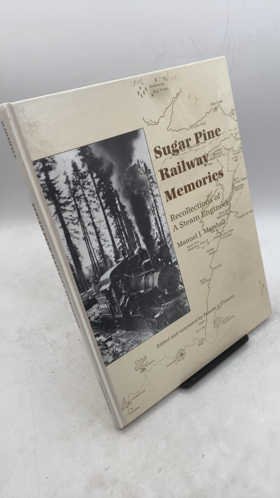 Sugar Pine Railway Memories: Recollections of a Steam Engineer by Manuel J. Marshall - front cover