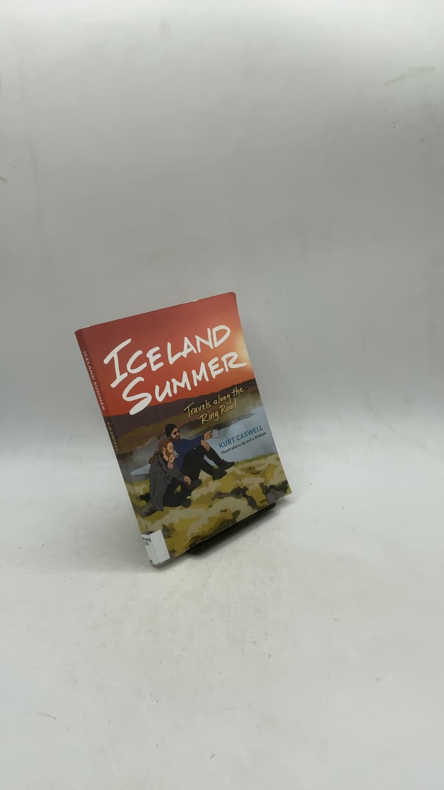 Iceland Summer: Travels along the Ring Road by Kurt Caswell - front cover